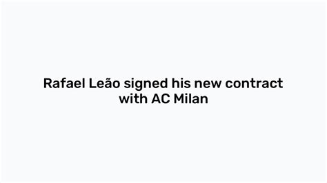 leao versace|rafael leao contract.